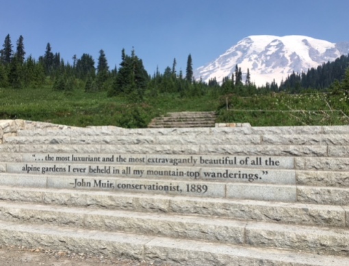 John Muir quote welcomes hikers to Mount Rainier National Park